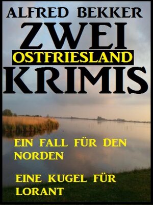 cover image of Zwei Ostfriesland Krimis